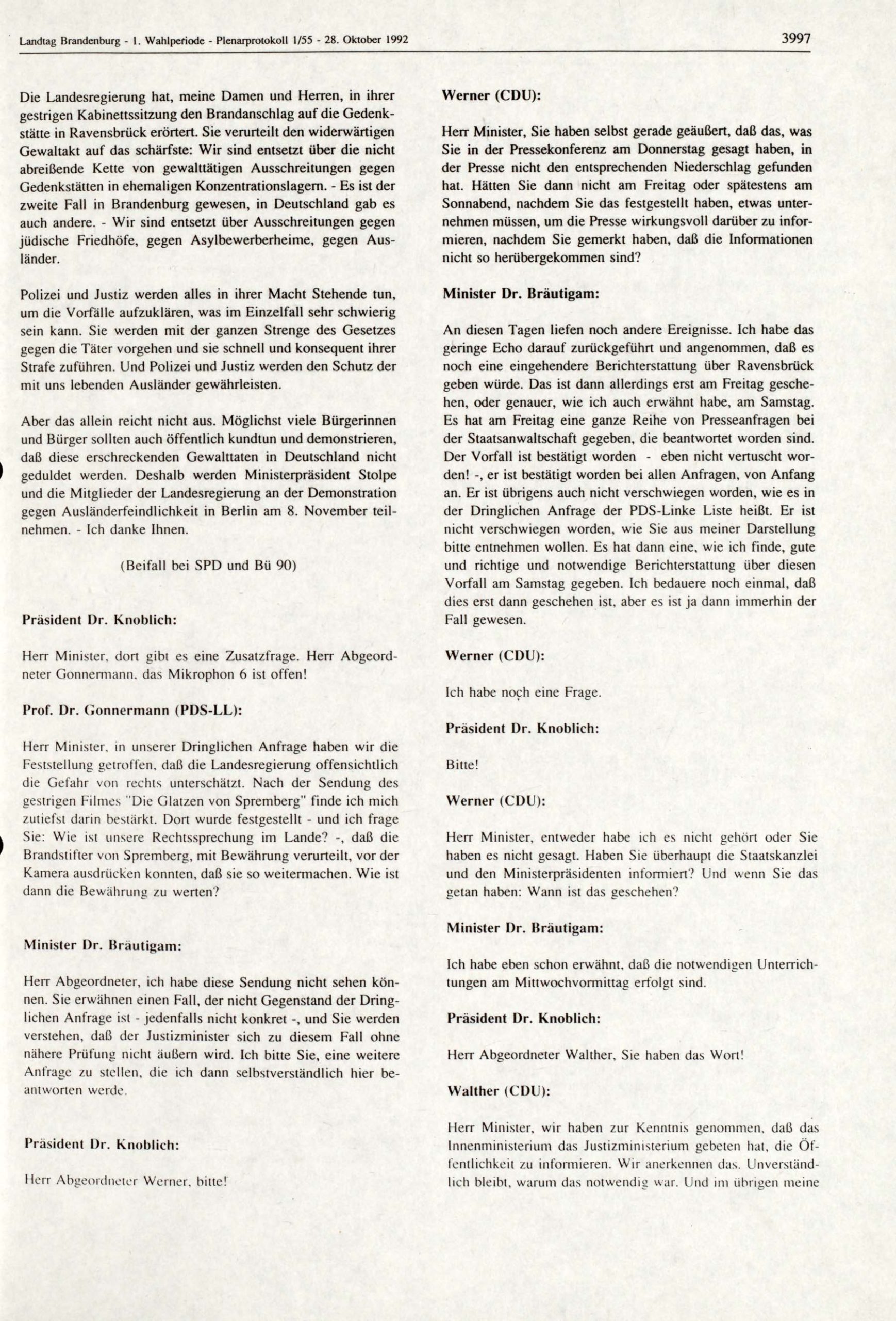 Plenarprotokoll 1/55 vom 28. Oktober 1992, S. 3995-3999, Erörterung der Dringlichen Anfragen, S. 3997 BLHA, Bibliothek: ZB-906/2 (1.WP)