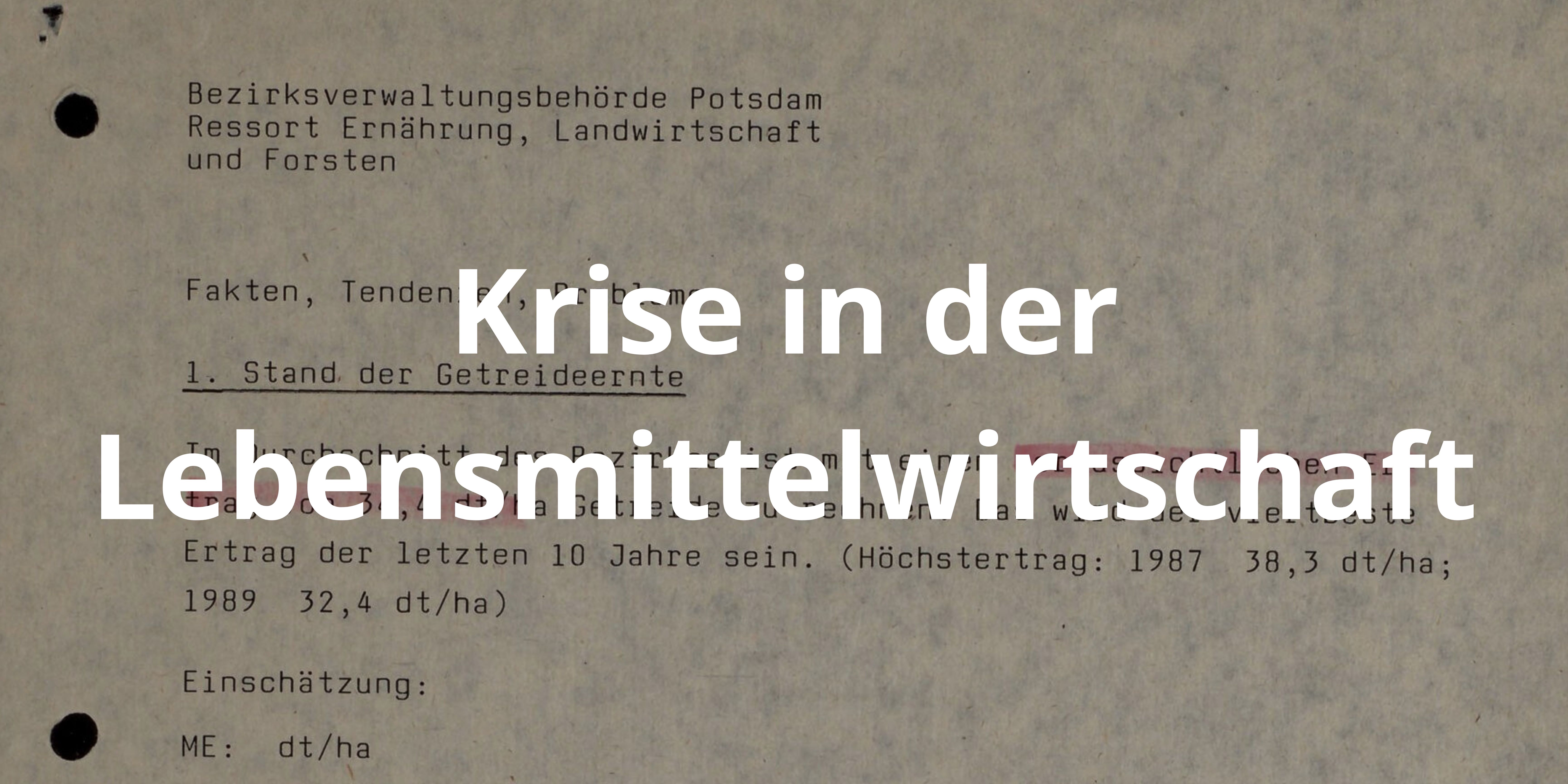 Krise in der Lebensmittelwirtschaft