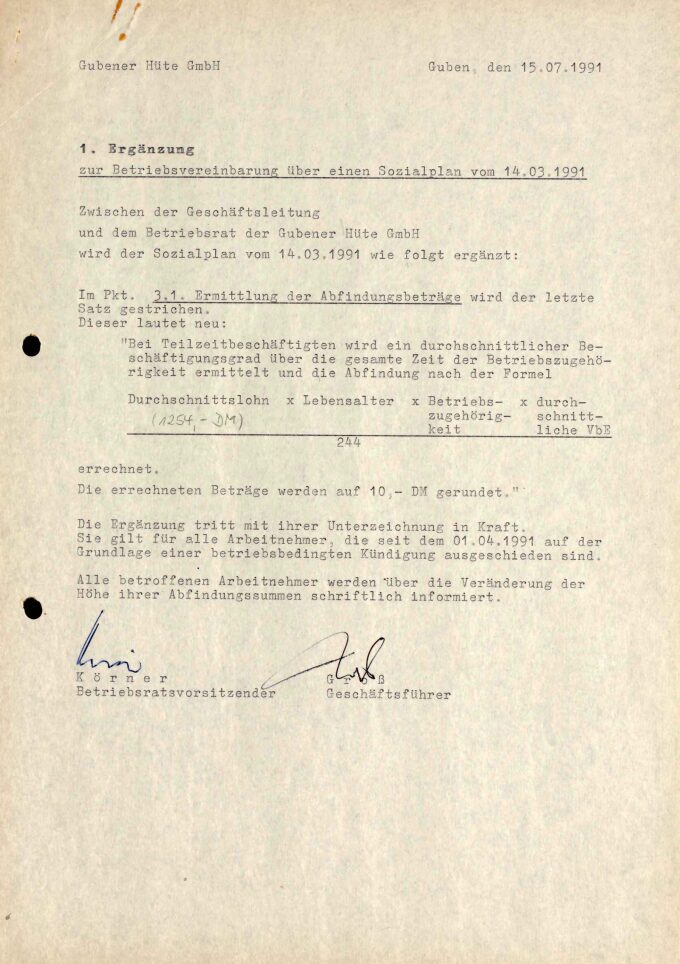 Ergänzung zum Sozialplan der Gubener Hüte GmbH über die Errechnung der Abfindung vom 15.7.1991 BLHA, Rep. 907 VEB Hutwerke Guben Nr. 1159