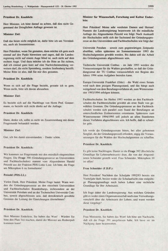Plenarprotokoll 1/55 des Landtags Brandenburg vom 28. Oktober 1992, hier nur: Erörterung der Dringlichen Anfragen Nr. 41 und 42, S. 3999 BLHA, Bibliothek: ZB-906/2 (1.WP)
